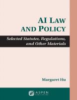 AI Law and Policy (Margaret Hu) (., , .).pdf